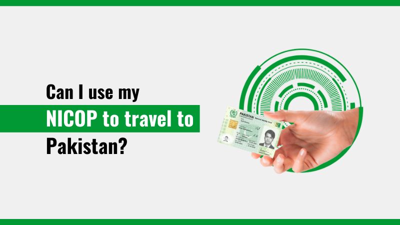 Can I use my NICOP to travel to Pakistan